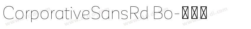 CorporativeSansRd Bo字体转换